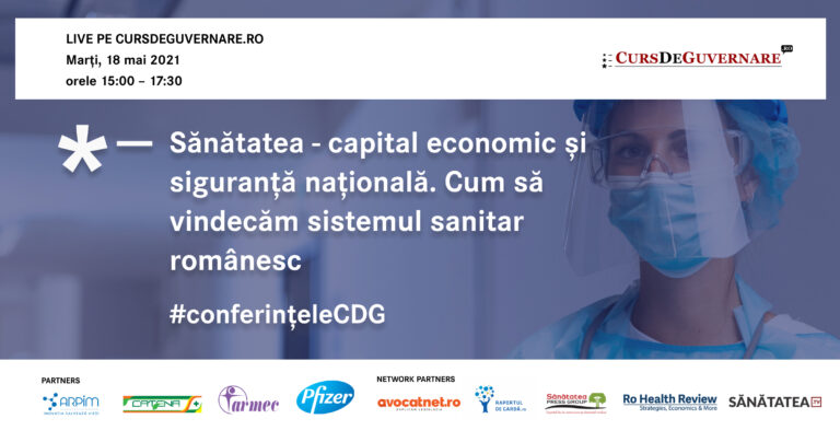 Sănătatea – capital economic și siguranță națională. Cum să vindecăm sistemul sanitar românesc
