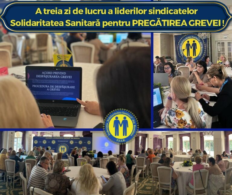 A treia zi de lucru a sindicaliștilor din Solidaritatea Sanitară pentru pregătirea grevei în Sănătate