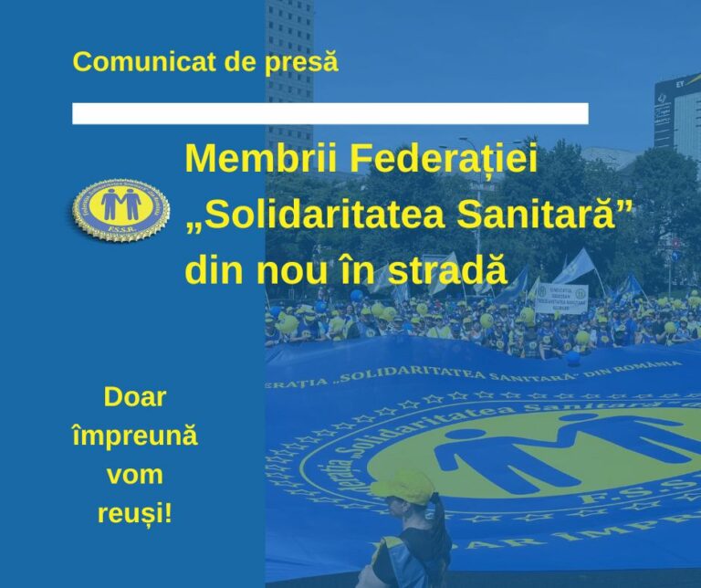Federația „Solidaritatea Sanitară”: Programul mitingurilor din fața ministerelor