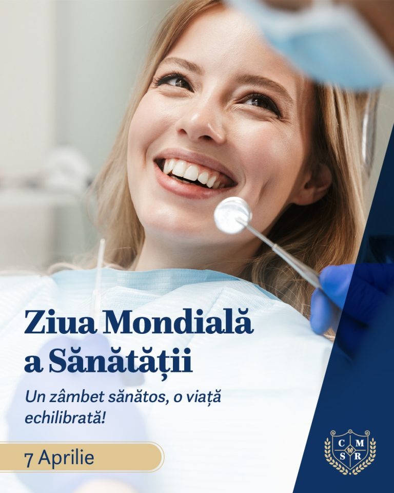 Ziua Mondială a Sănătății: Colegiul Medicilor Stomatologi atrage atenția asupra îmbunătățirii sănătății orale